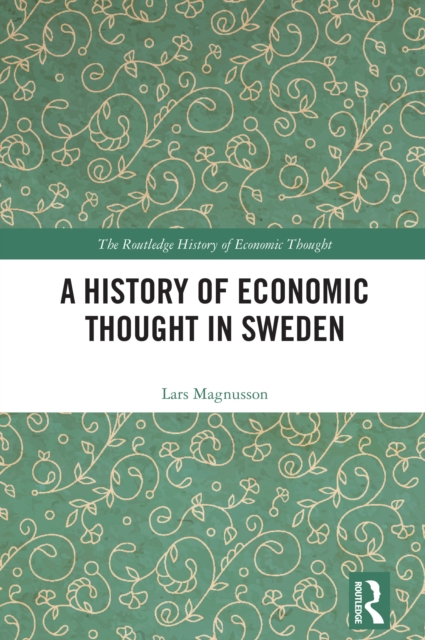 History of Economic Thought in Sweden