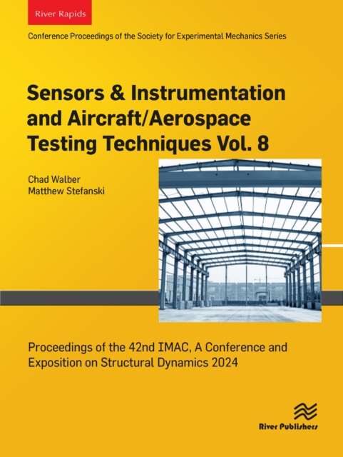Sensors & Instrumentation and Aircraft/Aerospace Testing Techniques Vol. 8