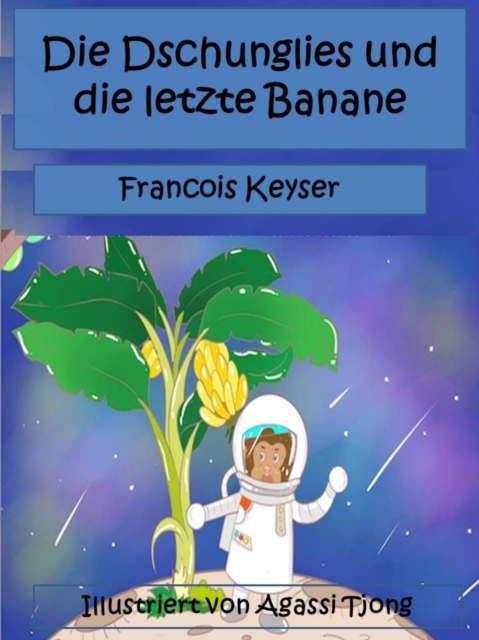 Die Dschunglies und die letzte Banane