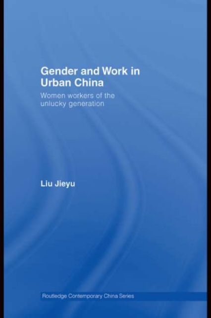 Gender and Work in Urban China
