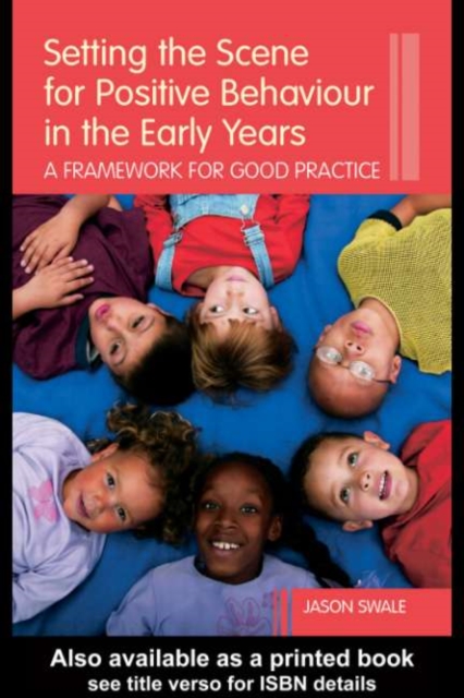 Setting the Scene for Positive Behaviour in the Early Years
