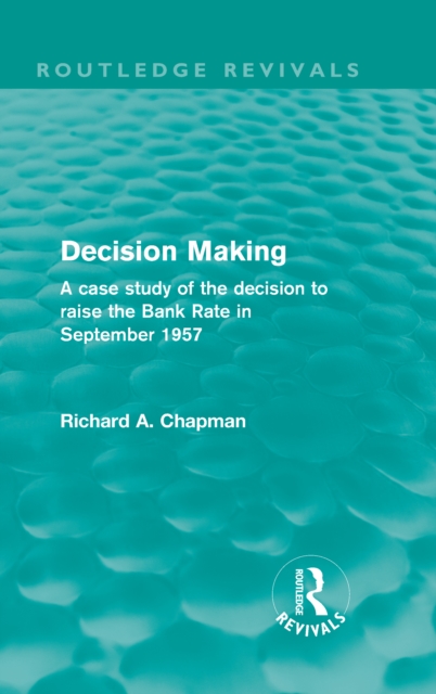 Decision Making (Routledge Revivals)
