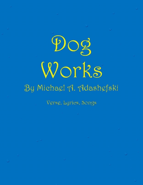 Dog Works
