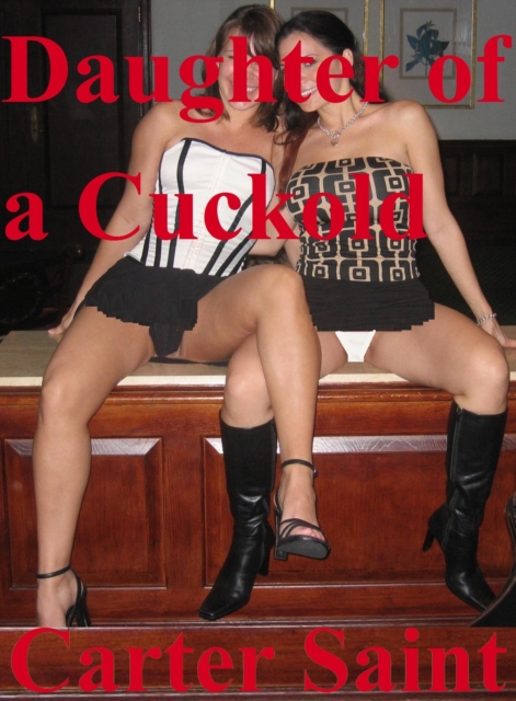 Daughter Of A Cuckold