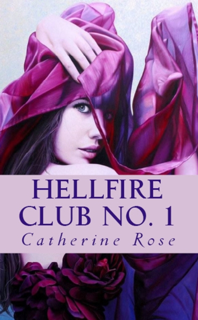 Hellfire Club No. 1: From the Hidden Archives