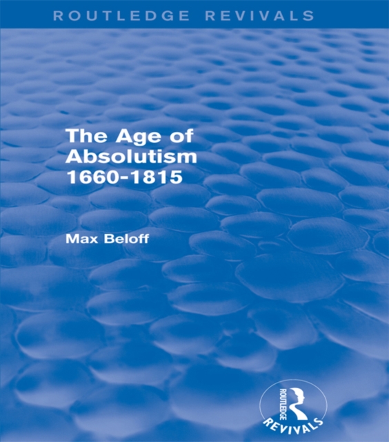 Age of Absolutism (Routledge Revivals)