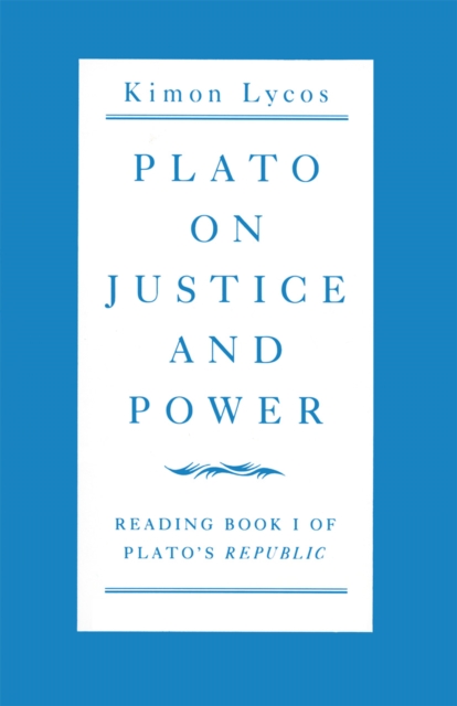 Plato on Justice and Power