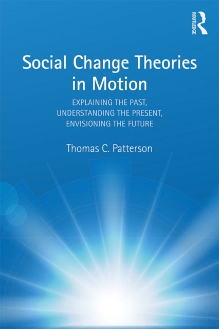 Social Change Theories in Motion
