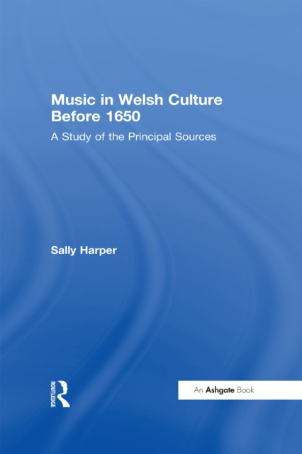 Music in Welsh Culture Before 1650