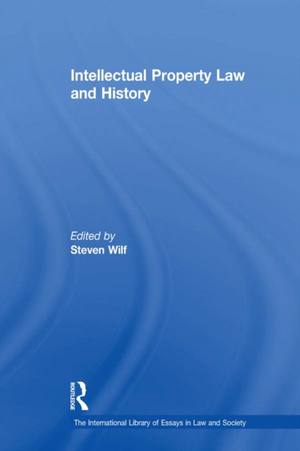Intellectual Property Law and History