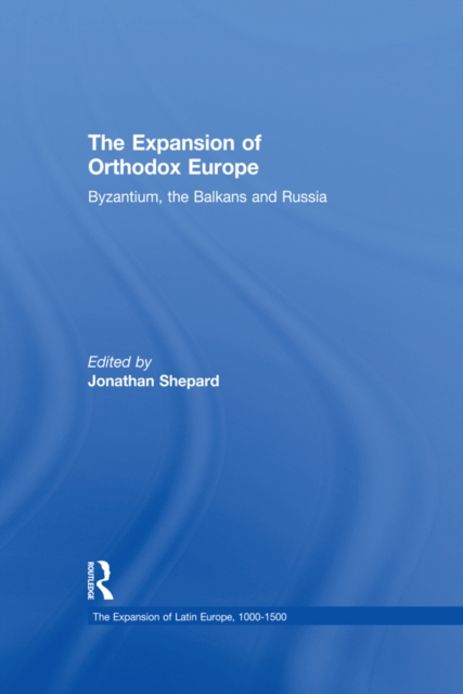 Expansion of Orthodox Europe