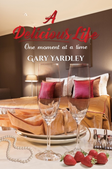 Delicious Life: One Moment at a Time