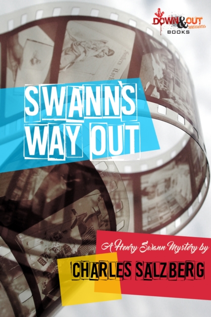 Swann's Way Out: A Henry Swann Mystery