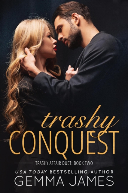 Trashy Conquest