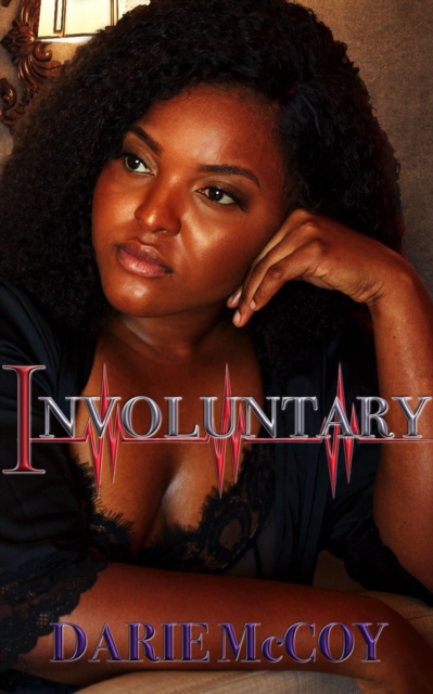 Involuntary