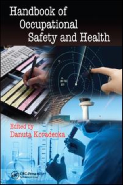 Handbook of Occupational Safety and Health