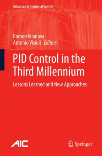PID Control in the Third Millennium