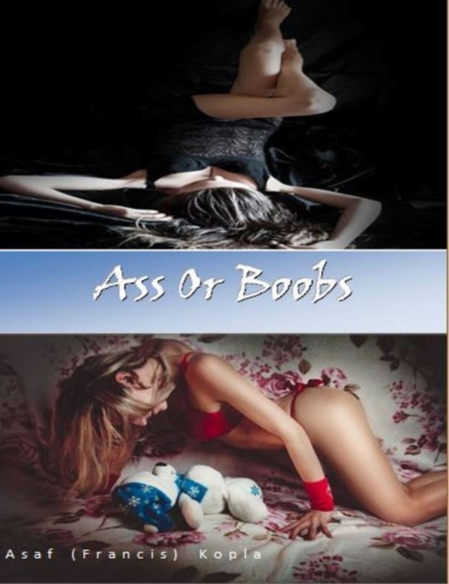 Ass or Boobs
