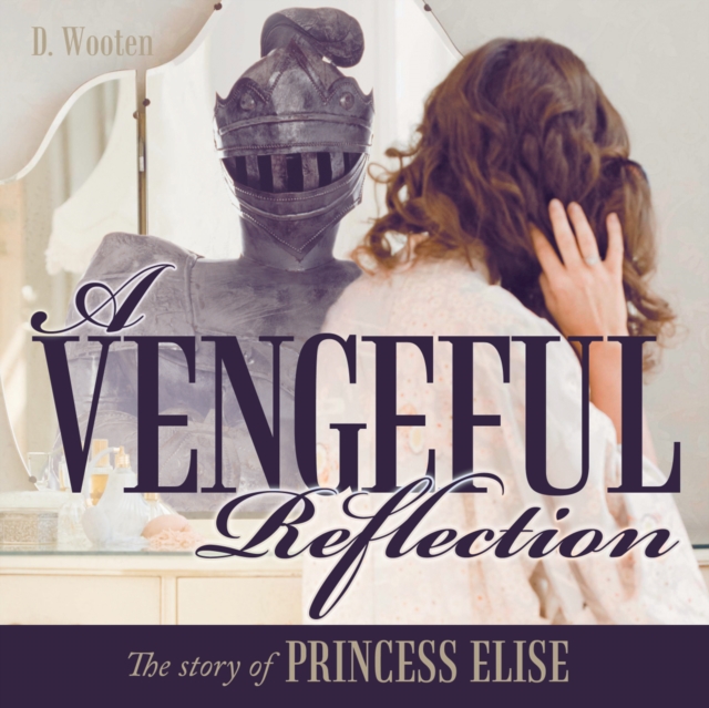 Vengeful Reflection