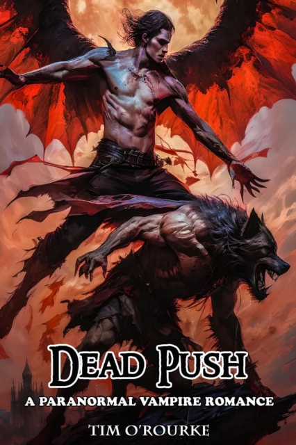 Dead Push: A Paranormal Vampire Romance