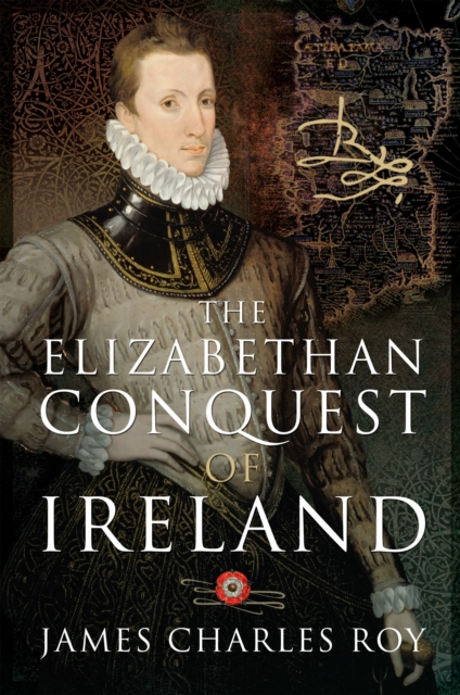 Elizabethan Conquest of Ireland