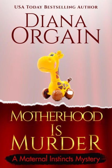 Motherhood is Murder