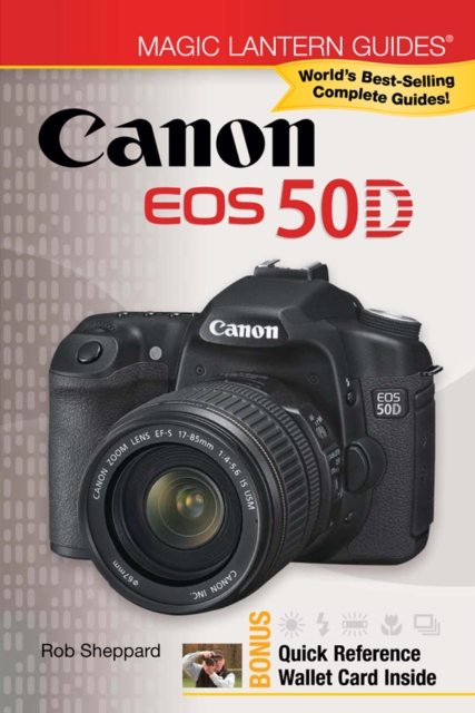 Magic Lantern Guides(R): Canon EOS 50D
