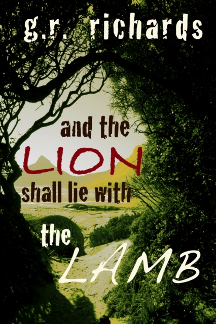 And the Lion Shall Lie with the Lamb
