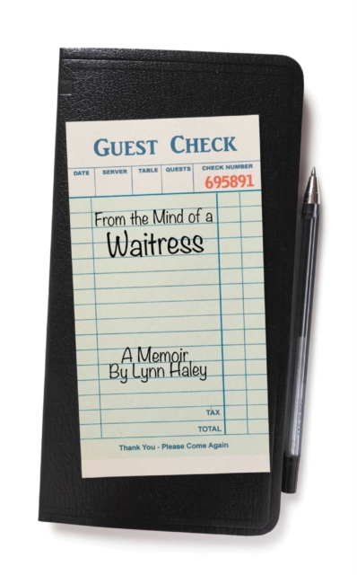From the Mind of a Waitress