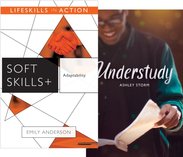 Adaptability / Understudy (Soft Skills)