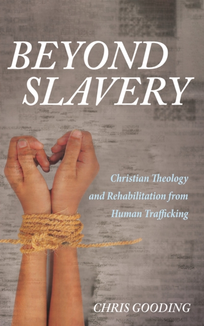 Beyond Slavery