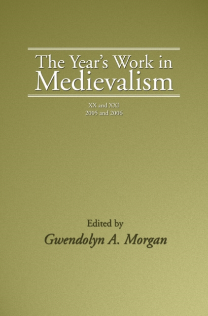 Year's Work in Medievalism, 2005 and 2006
