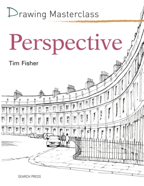 Drawing Masterclass: Perspective