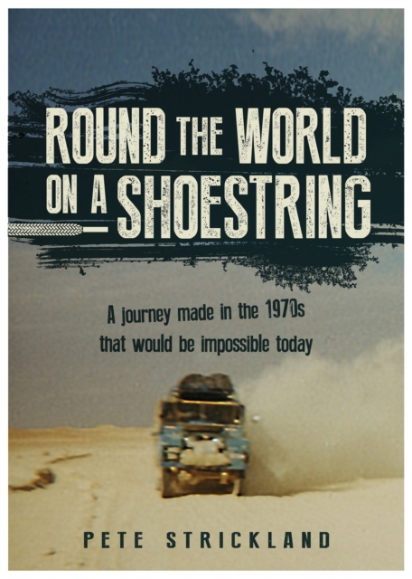 Round The World On A Shoestring
