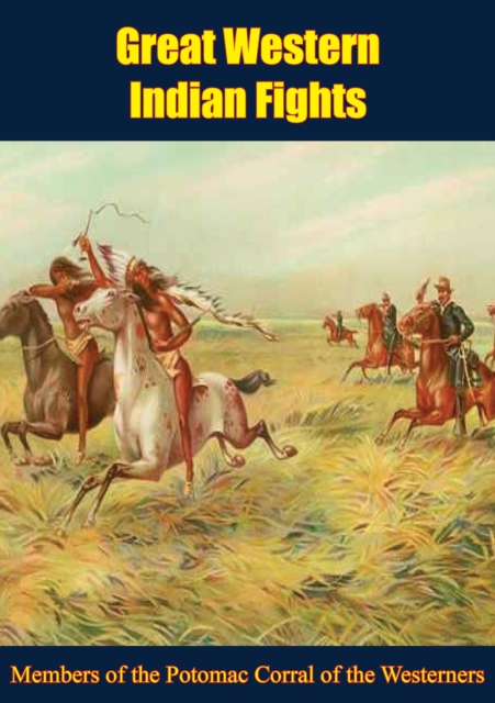 Great Western Indian Fights