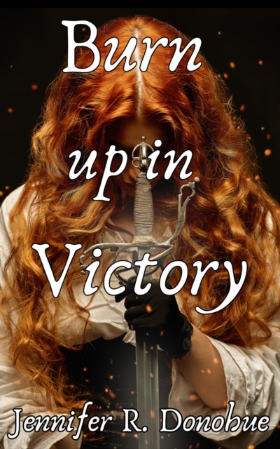 Burn Up in Victory