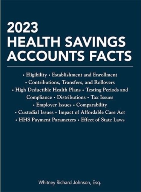 2023 Health Savings Accounts Facts