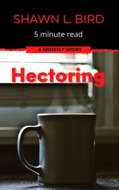 Hectoring