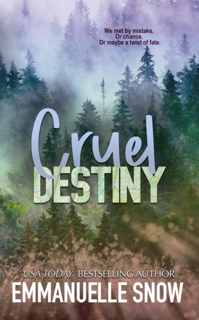 Cruel Destiny