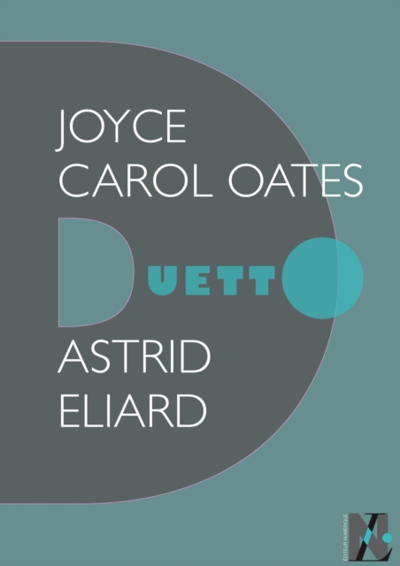 Joyce Carol Oates - Duetto