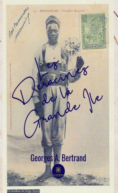 Les Deracines de la Grande Ile