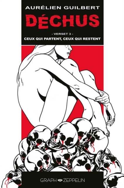 Déchus, Tome 3 : Ceux qui partent, ceux qui restent