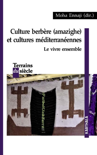 Culture berbère (amazighe) et cultures méditerranéennes