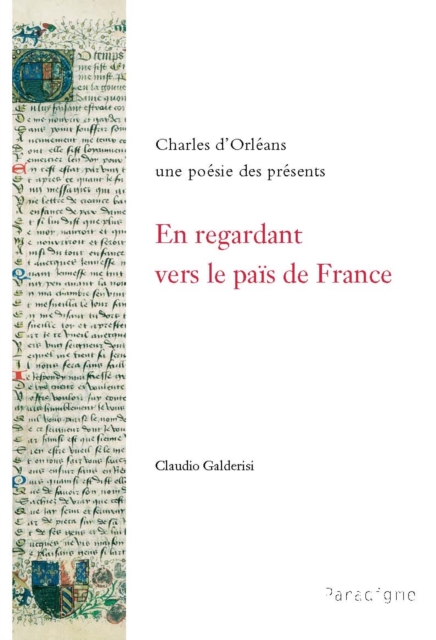 En regardant vers le païs de France ( Charles d'Orléans)
