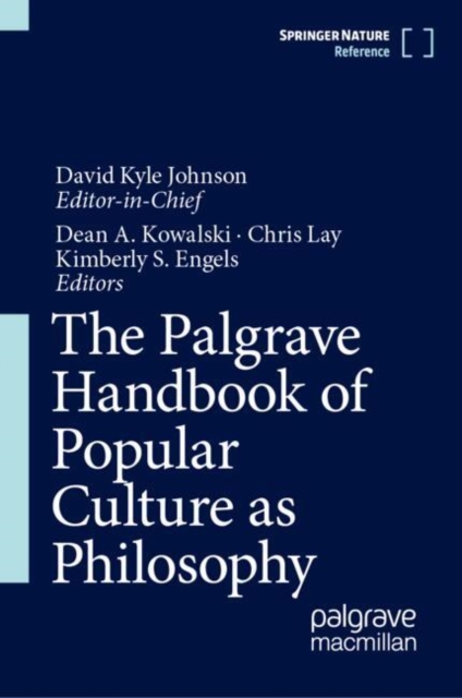 Palgrave Handbook of Popular Culture as Philosophy