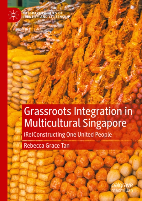 Grassroots Integration in Multicultural Singapore