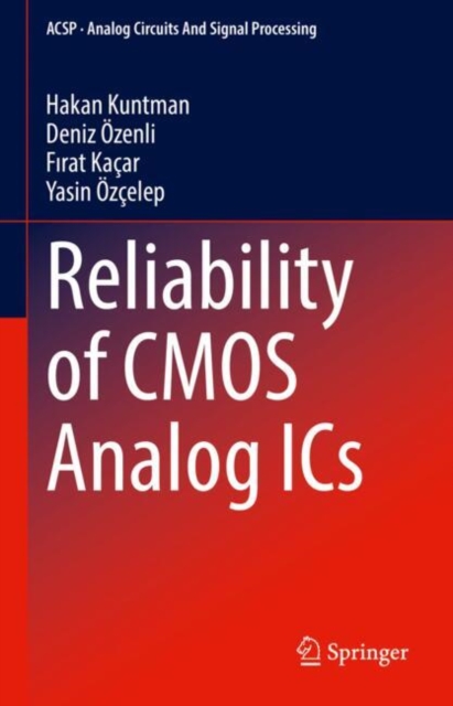 Reliability of CMOS Analog ICs