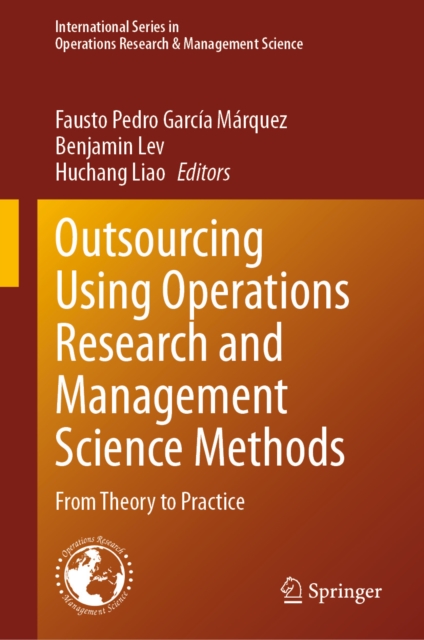 Outsourcing Using Operations Research and Management Science Methods