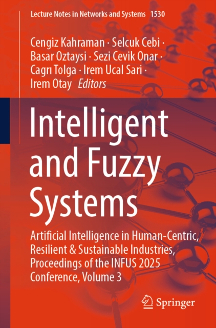 Intelligent and Fuzzy Systems
