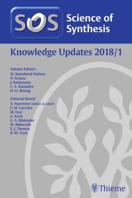 Science of Synthesis Knowledge Updates 2018 Vol. 1
